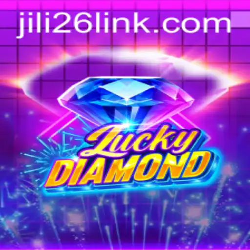 Exploring the Exciting World of LuckyDiamond in the Jili26 Casino
